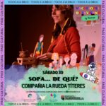 SÁBADO 30 DE JULIO: SOPA... DE QUÉ? COMPAÑÍA LA RUEDA TÍTERES