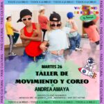 MARTES 26 DE JULIO: TALLER DE MOVIMIENTO Y COREOGRAFÍA