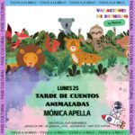 LUNES 25 DE JULIO- TARDE DE CUENTOS: ANIMALADAS- NARRACIONES A CARGO DE MÓNICA APPELLA