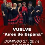 VIERNES 27 DE AGOSTO, 20 HS. "AIRES DE ESPAÑA - TABLAO"