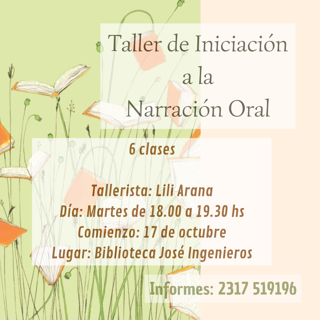 TALLER DE INICIACIÓN A LA NARRACIÓN ORAL 2da. Clase (TODOS LOS MARTES)