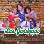 SÁBADO 6 DE ABRIL, 21 HS. TEATRO: LAS GARIBALDI