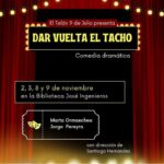 SÁBADO 2 DE NOVIEMBRE, 21 HS.: TEATRO "DAR VUELTA EL TACHO"
