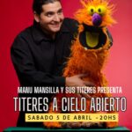 SÁBADO 05 DE ABRIL, 20 HS. "TÍTERES A CIELO ABIERTO"