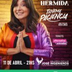 VIERNES 11 DE ABRIL, 21 HS. TEATRO STAND UP: "TENEME PACIENCIA"