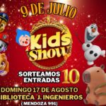 DOMINGO 17 DE AGOSTO, 15 HS. : KID'S SHOW