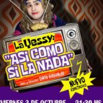 VIERNES 3 DE OCTUBRE, 21 Y 30 HS.: TEATRO: "LA YESSI. ASÍ COMO SI LA NADA"