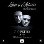 SÁBADO 7 DE FEBRERO, 21 HS.: TEATRO "LÉASE Y ACTÚESE"