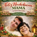 SÁBADO 18 DE ABRIL, 21 HS., TEATRO: FELIZ NOCHEBUENA, MAMÁ!