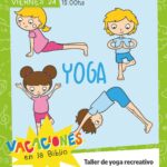 VIERNES 24 DE JULIO, 15 HS.:  YOGA RECREATIVO