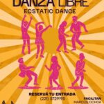 VIERNES 7 DE AGOSTO, 19 Y 30 HS. DANZA LIBRE (Encuentro mensual)