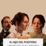 VIERNES 18 DE SEPTIEMBRE, 21 HS. : TEATRO "LA HIJA DEL PUESTERO"