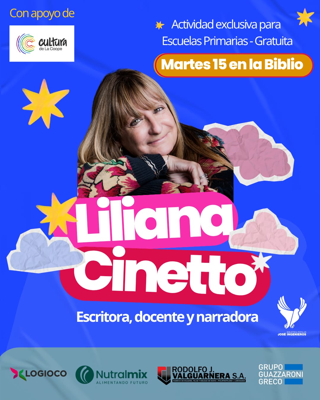 MARTES 15 DE SEPTIEMBRE, LILIANA CINETTO: DOCENTE, NARRADORA Y ESCRITORA - (Turno mañana y Turno tarde)